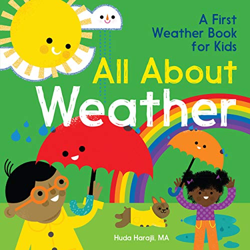 All About Weather: A First Weather Book for Kids (Paperback)